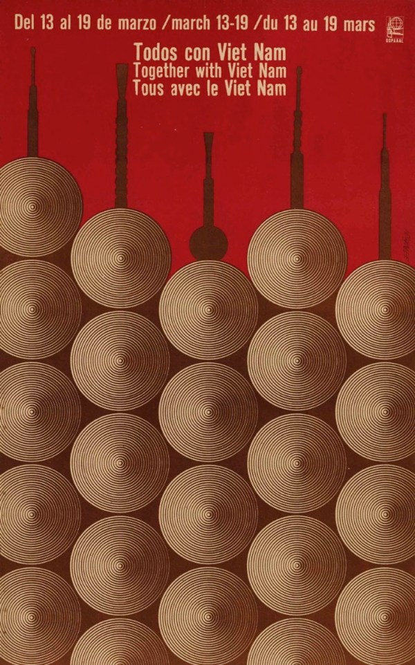 Ernesto Padron Blanco Todos con Viet Nam Together with Vien Nam 1971